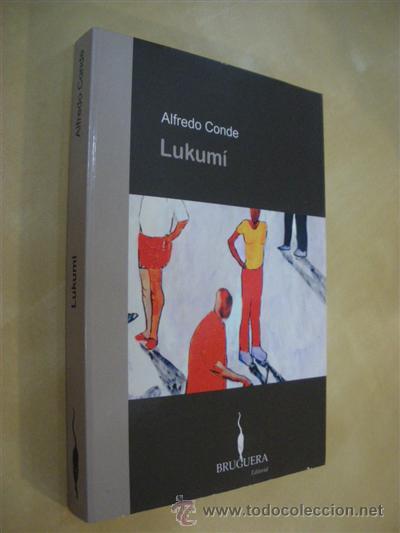 Libros: LUKUM&Iacute; - ALFREDO CONDE - Foto 1