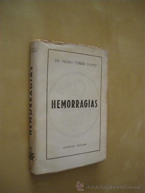 Libros: HEMORRAGIAS - PEDRO FERRIS GOMEZ - Foto 1