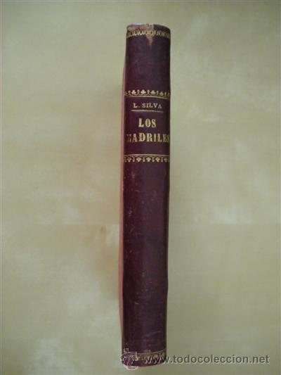 Libros: LOS MADRILES - J. LOPEZ SILVA - Foto 1