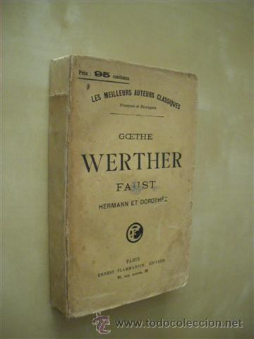 Libros: WERTHER-FAUST. HERMANN ET DOROTH&Eacute;E - GOETHE - Foto 1