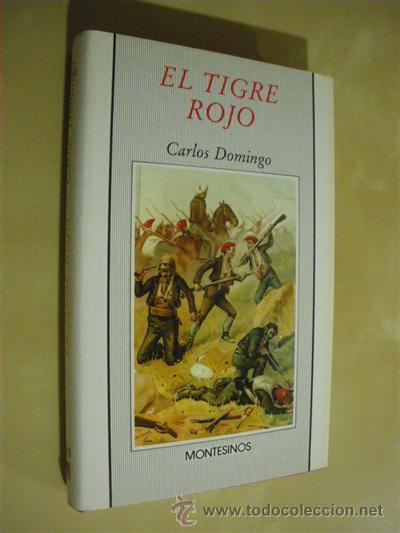 Libros: EL TIGRE ROJO - CARLOS DOMINGO - Foto 1