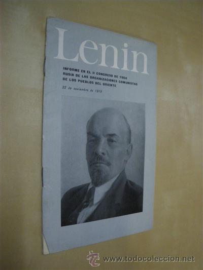 B&uuml;cher: INFORME EN EL II CONGRESO DE TODA RUSIA DE LAS ORGANIZACIONES COMUNISTAS DE LOS PUEBLOS DEL ORIENTE.