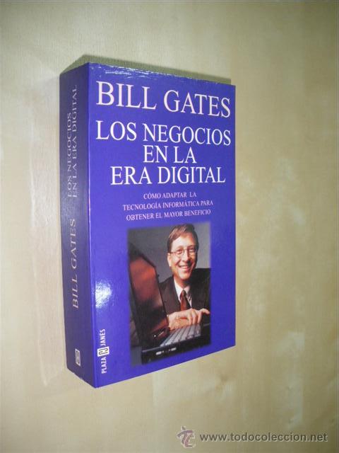 B&uuml;cher: LOS NEGOCIOS EN LA ERA DIGITAL. COMO ADAPTAR LA TECNOLOGIA INFORMATICA PARA OBTENER EL MAYOR BENEFIC