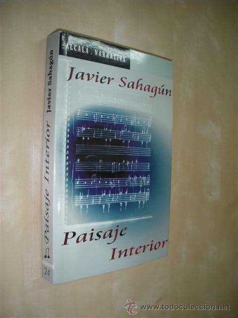 Libros: PAISAJE INTERIOR - JAVIER SAHAG&Uacute;N - Foto 1