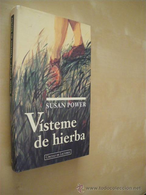 Libros: VISTEME DE HIERBA - SUSAN POWER - Foto 1