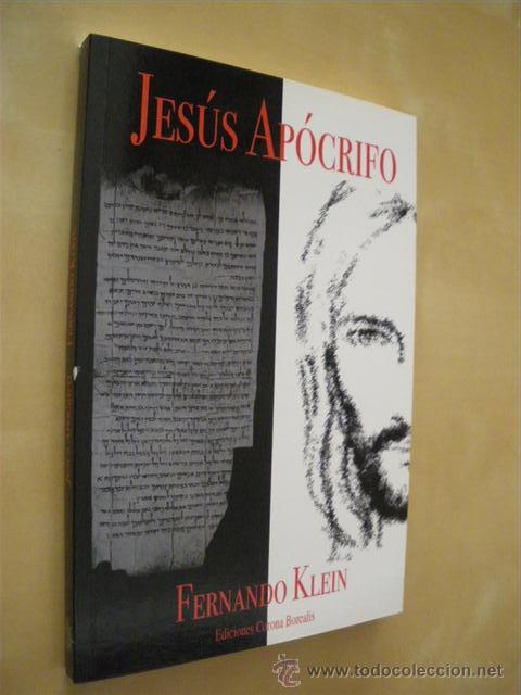Libros: JES&Uacute;S AP&Oacute;CRIFO - FERNANDO KLEIN - Foto 1
