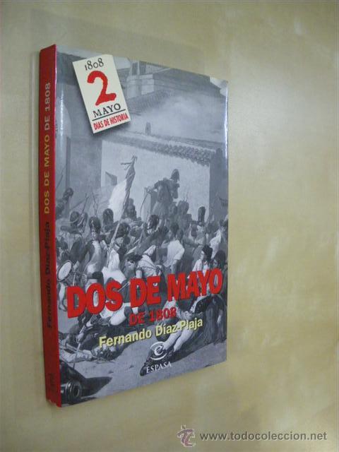 Libros: DOS DE MAYO DE 1808 - FERNANDO DIAZ-PLAJA - Foto 1