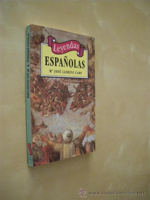 Libros: LEYENDAS ESPA&Ntilde;OLAS - MARIA JOSE LLORENS CAMP - Foto 1