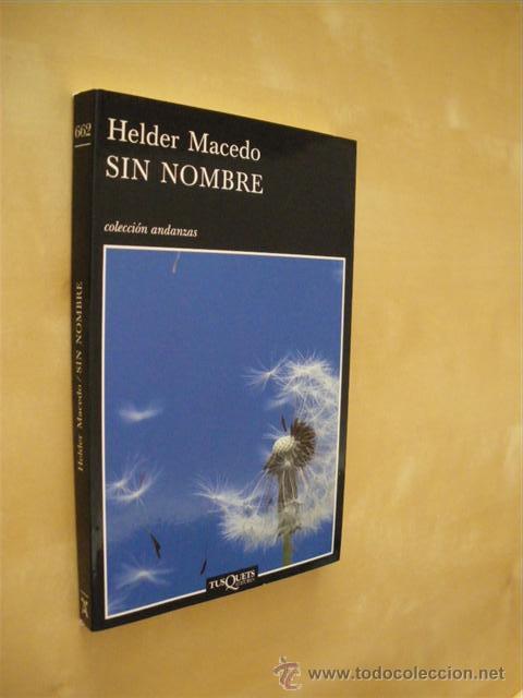 Libros: SIN NOMBRE - HELDER MACEDO - Foto 1
