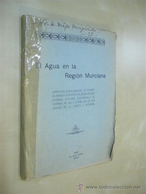 Libri di seconda mano: EL AGUA EN LA REGI&Oacute;N MURCIANA - ISIDORO DE LA CIERVA Y PE&Ntilde;AFIEL