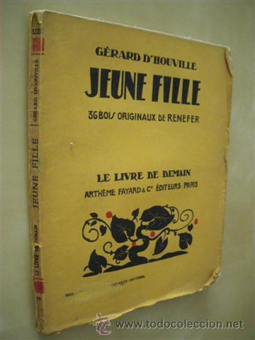 Libros: JEUNE FILLE - G&Eacute;RARD D&acute;HOUVILLE - Foto 1