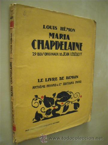 Libros: MARIA CHAPDELAINE - LOUIS H&Eacute;MON - Foto 1