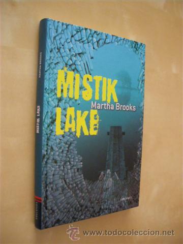 Libros: MISTIK LAKE - MARTHA BROOKS - Foto 1