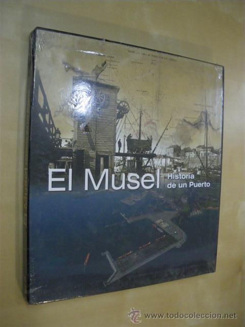 Libros: EL MUSEL. HISTORIA DE UN PUERTO - Foto 1