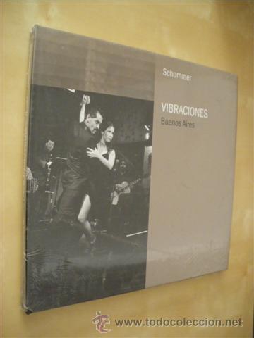 Libros: VIBRACIONES. BUENOS AIRES - ALBERTO SCHOMMER - Foto 1
