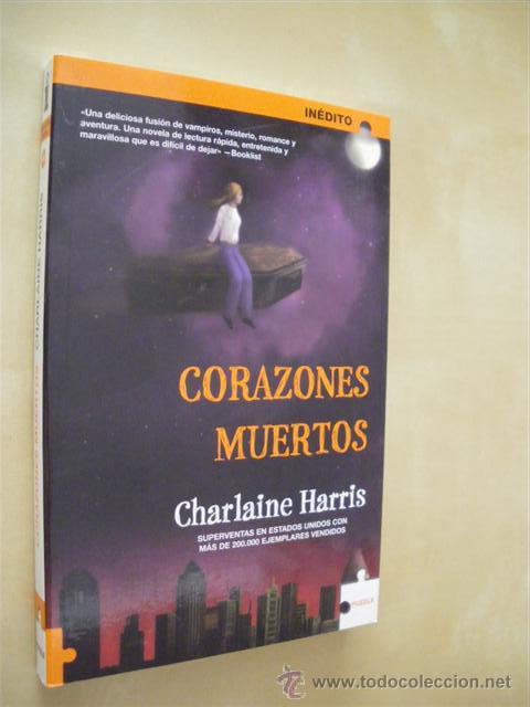 Libros: CORAZONES MUERTOS - CHARLAINE HARRIS - Foto 1