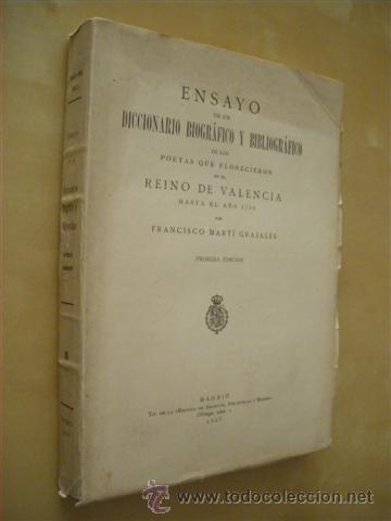 Libros: ENSAYO DE UN DICCIONARIO BIOGR&Aacute;FICO Y BIBLIOGR&Aacute;FICO DE LOS POETAS QUE FLORECIERON EN EL REINO DE VAL