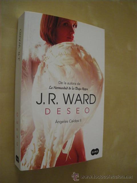 Libros: DESEO. &Aacute;NGELES CA&Iacute;DOS II - J. R. WARD - Foto 1