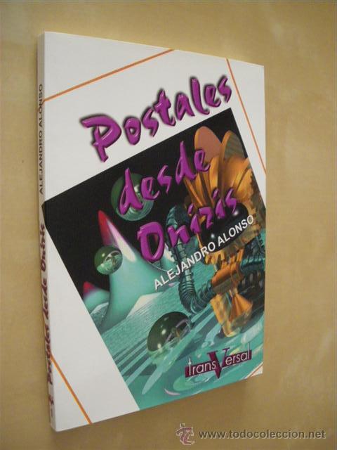 Libros: POSTALES DESDE ONIRIS - ALEJANDRO ALONSO - Foto 1