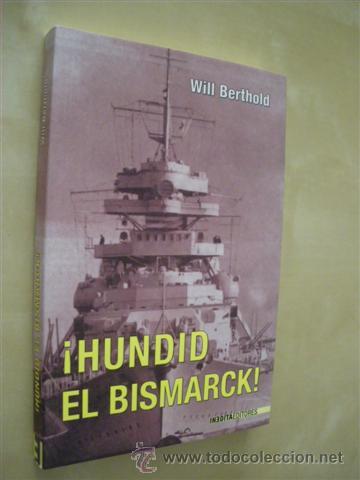 Libros: HUNDID EL BISMARK - WILL BERTHOLD - Foto 1