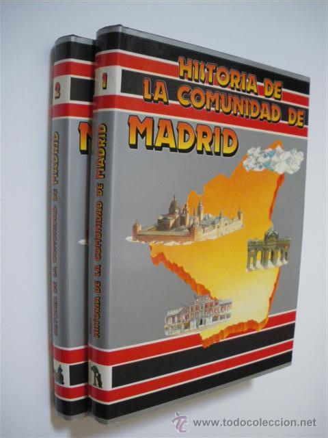Libros: HISTORIA DE LA COMUNIDAD DE MADRID. (2 TOMOS). COMPLETO - JORGE ALONSO - Foto 1