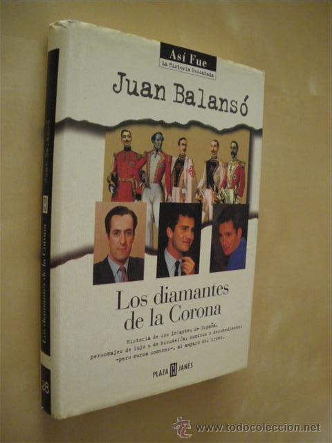 Libros: LOS DIAMANTES DE LA CORONA - JUAN BALANS&Oacute; - Foto 1