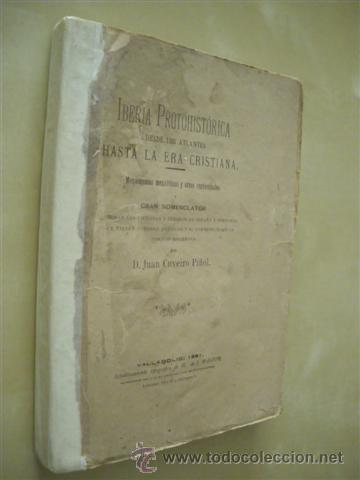 books: IBERIA PROTOHIST&Oacute;RICA Y RECTIFICACIONES DE ALGUNOS HECHOS HIST&Oacute;RICOS, DESDE LOS ATLANTES, BEREBERES