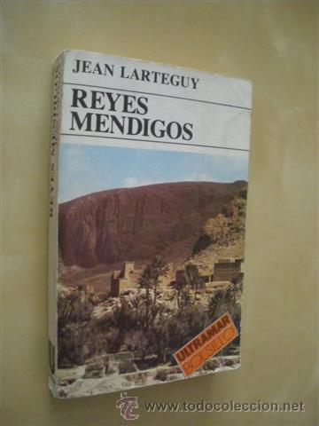Libros: REYES MENDIGOS - JEAN LARTEGUY - Foto 1