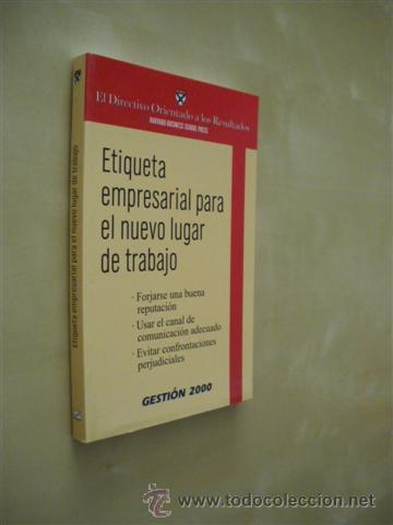 Livres: ETIQUETA EMPRESARIAL PARA EL NUEVO LUGAR DE TRABAJO