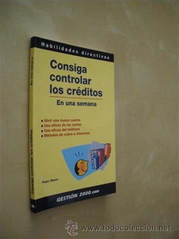 Libros: CONSIGA CONTROLAR LOS CR&Eacute;DITOS EN UNA SEMANA - ROGER MASON - Foto 1