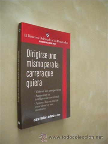 Livres: DIRIGIRSE UNO MISMO PARA LA CARRERA QUE QUIERA