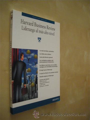 Livres: LIDERAZGO AL M&Aacute;S ALTO NIVEL - RAKESH KHURANA - MARGARETHE WIERSEMA - JOSEPH FULLER - LEONARD D. SCHA