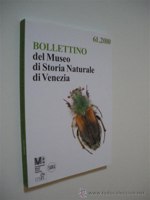 books: BOLLETTINO DEL MUSEO DI STORIA NATURALE DI VENEZIA. 61.2010