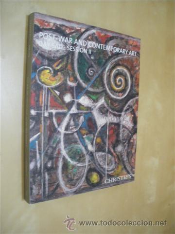 Libri di seconda mano: POST-WAR AND CONTEMPORARY ART DAY SALE: SESSION II - CAT&Aacute;LOGO CHRISTIE&acute;S