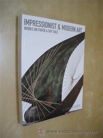 Libri di seconda mano: IMPRESSIONIST & MODERN ART WORKS ON PAPER & DAY SALE. WEDNESDAY, 2 MAY 2012 - CAT&Aacute;LOGO CHRISTIE&acute;S