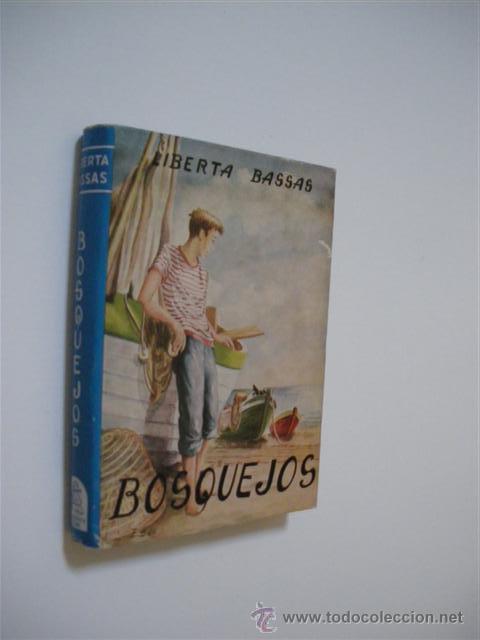Libros: BOSQUEJOS - LIBERTA BASSAS - Foto 1