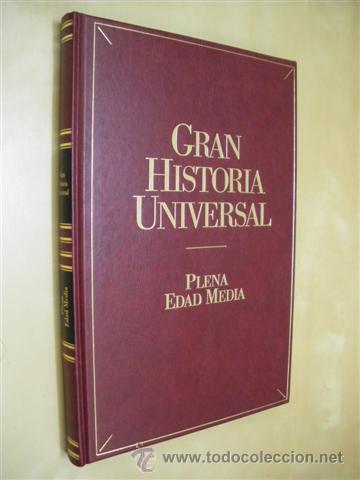 Libros: PLENA EDAD MEDIA. GRAN HISTORIA UNIVERSAL. VOL. XII - JOS&Eacute; &Aacute;NGEL GARC&Iacute;A DE CORT&Aacute;ZAR Y RUIZ DE AGUIRR