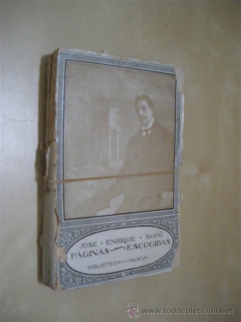 Libros: P&Aacute;GINAS ESCOGIDAS - JOS&Eacute; ENRIQUE ROD&Oacute; - Foto 1