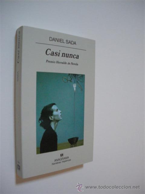 Libros: CASI NUNCA - DANIEL SADA - Foto 1