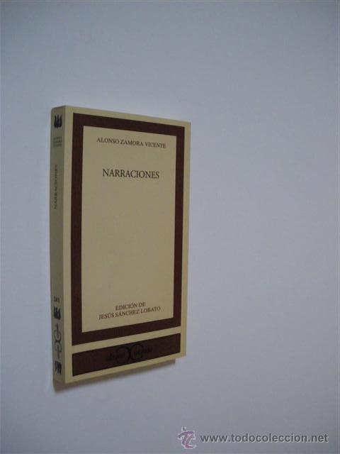 Libros: NARRACIONES - ALONSO ZAMORA VICENTE - Foto 1