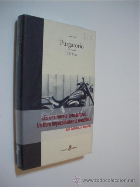 Libros: PURGATORIO - J. F. MIRA - Foto 1