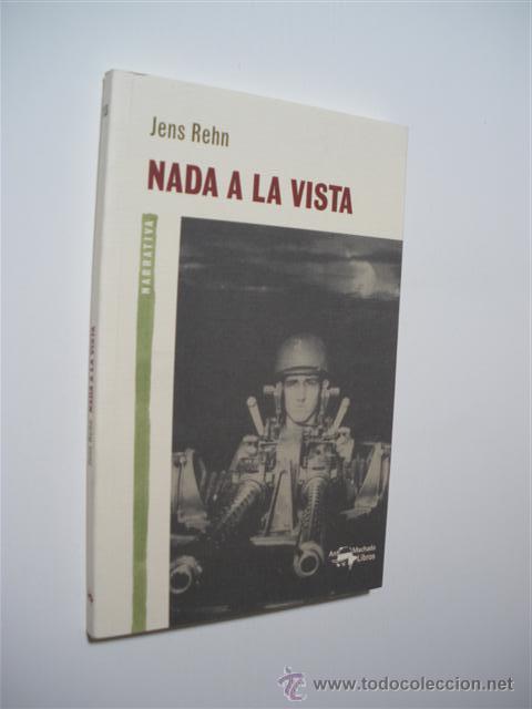 Libros: NADA A LA VISTA - JENS REHN - Foto 1