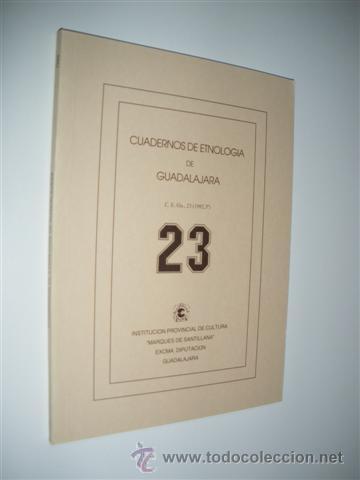 Libros: CUADERNOS DE ETNOLOGIA DE GUADALAJARA. NUMERO 23 - REVISTA