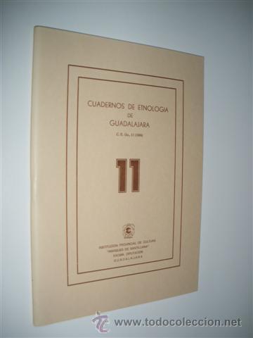 Libros: CUADERNOS DE ETNOLOGIA DE GUADALAJARA. NUMERO 11 - REVISTA