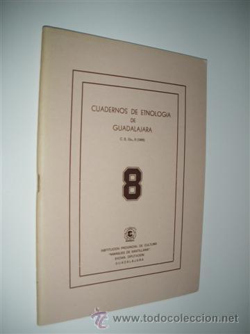 Libros: CUADERNOS DE ETNOLOGIA DE GUADALAJARA. NUMERO 8 - REVISTA