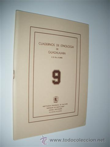 Libros: CUADERNOS DE ETNOLOGIA DE GUADALAJARA. NUMERO 9 - REVISTA
