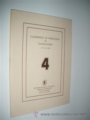 Libros: CUADERNOS DE ETNOLOGIA DE GUADALAJARA. NUMERO 4 - REVISTA