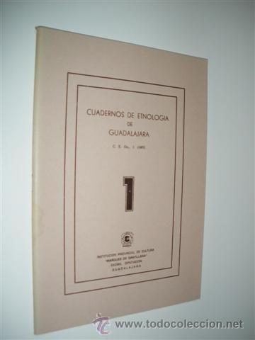 Libros: CUADERNOS DE ETNOLOGIA DE GUADALAJARA. NUMERO 1 - REVISTA