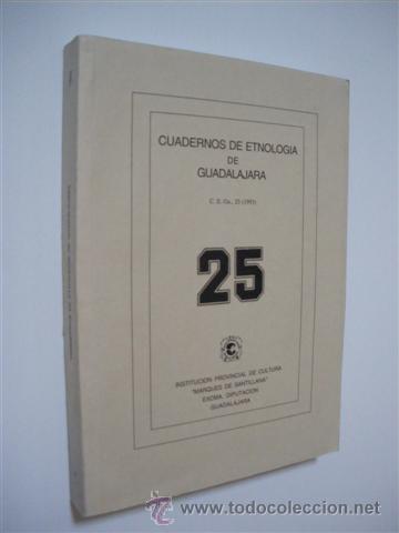 Libros: CUADERNOS DE ETNOLOGIA DE GUADALAJARA. NUMERO 25 - REVISTA