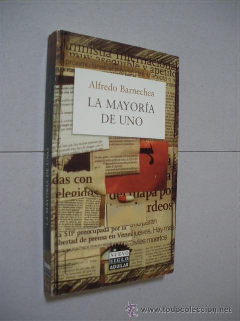 Libros: LA MAYOR&Iacute;A DE UNO - ALFREDO BARNECHEA - Foto 1